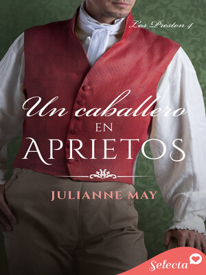 cover image of Un caballero en aprietos (Los Preston 4)